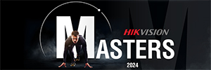 Hikvision Masters 2024 busca a los mayores expertos en seguridad electrónica